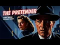 Download Lagu The Pretender (1947) - Albert Dekker \u0026 Catherine Craig | Film | Thriller | Public Domain | Classic 