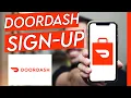 DoorDash Driver Sign-up Tutorial