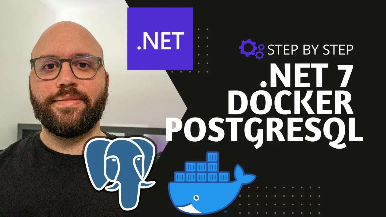 .NET 7 💥 -- How to containerise Web API with Docker & use PostgreSQL