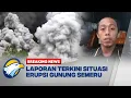 Lagu BREAKING NEWS - ERUPSI GUNUNG SEMERU, NAIK KE LEVEL AWAS!