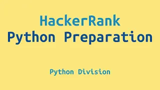 HackerRank Python Preparation - Division