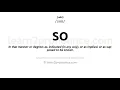 Download Lagu Pronunciation of So | Definition of So