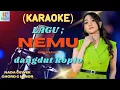Download Lagu Nemu Karaoke | Karaoke Dangdut Official | Cover PA 600