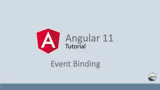 Angular 11 Tutorial - 7 Event Binding