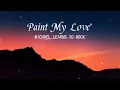 Download Lagu Paint My Love | Michael Learns To Rock