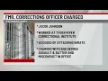 Frm Upstate corrections officer accused of attacking inmate