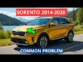 Common Problem of the Kia Sorento 2014 - 2020