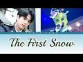 Young Hoon (The Boyz) - The First Snow (첫 눈) By. Jeong Joon il Lyrics Han/Rom/Subindo