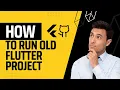 Running Outdated Flutter Projects in 2023 Flutter Old GitHub Project Run A Step-by-Step Guide