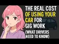 The REAL Cost of Using Your Car for Gig Work What Drivers Need to Know
