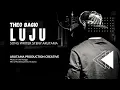 Download Lagu LUJU - THEO BAGIO  Lirik/Lagu Steny Arutama  #viral #officialmusicvideo