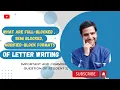 FULL-BLOCKED MODIFIED-BLOCK SEMI-BLOCKED FORMATS OF LETTER WRITING LET S LEARN A NEW CONCEPT
