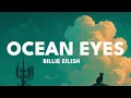 Lagu Billie Eilish \u0026 Blackbear - Ocean Eyes (Lyrics)