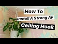 How to Install A Ceiling Hook - Perfect for hanging plants
