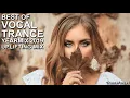 Lagu BEST OF VOCAL TRANCE 2019 YEARMIX Part 2 (Uplifting Mix) | TranceForce1