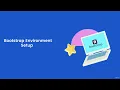 Bootstrap Environment Setup