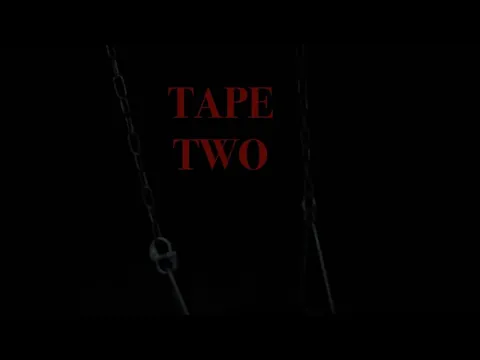 TAPE TWO - short film