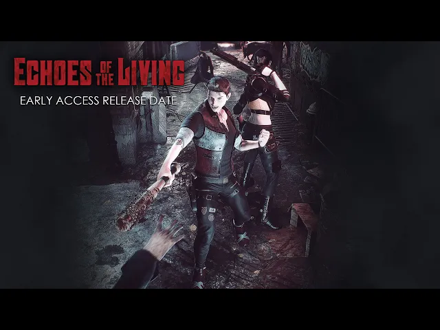 Echoes Of The Living | Early Access Release Date Announcement Trailer