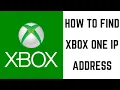 How to Find Xbox One IP Address