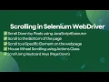 How to Scroll in Selenium WebDriver Java JavaScriptExecutor Actions and Keys