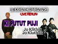 Download Lagu LIVE WAYANG KULIT KI PUTUT PUJI AGUSSENO LAKON CIPTONING BT JO KLITHIK JO KLUTHUK (RERUN)