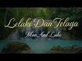 Download Lagu lelaki Dan Telaga (lirik lagu Franky silahitua )