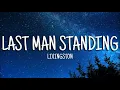 Download Lagu Livingston - Last Man Standing (Lyrics)