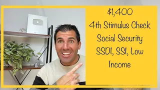 1 400 4th Stimulus Check Update - Social Security SSDI SSI Low Income Seniors