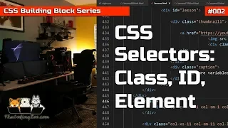 CSS Selectors - Element Selectors Class Selectors and ID Selectors