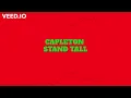 CAPLETON - STAND TALL LYRICS