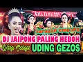 Download Lagu DJ JAIPONG PALING HEBOH || BAJIDOR UDING GEZOS TERBARU