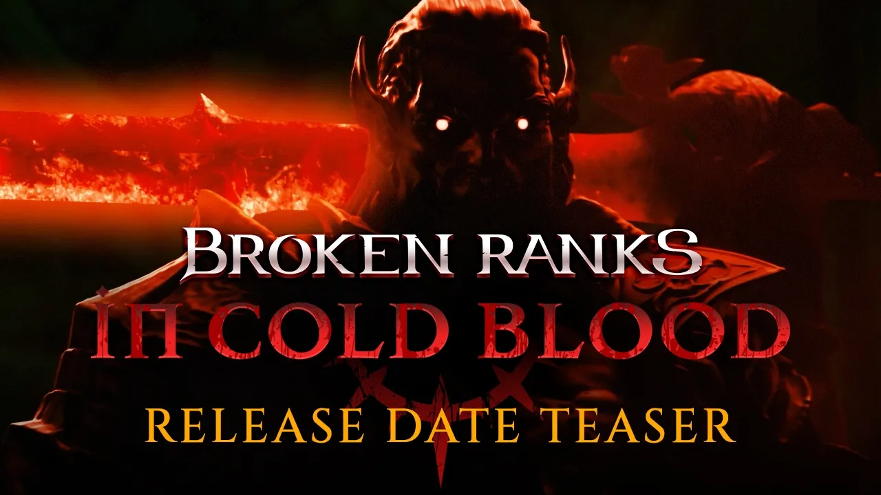 Broken Ranks — Broken Ranks: In Cold Blood - Coming 19 May 2026 (YouTube video ad)