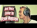 Download Lagu James Ingram - Just Once (Cover by Bryan Magsayo)