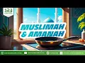 Download Lagu Muslimah Dan Amanah - Ustadz Dr Syafiq Riza Basalamah MA