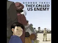 They Called Us Enemy pg 1-25
