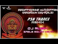 Download Lagu AADIPPIRANNA MUTHAPPAN | NAADAN PAATTU REMIX | PSY TRANCE | DJ RUBIX \u0026 EAGLE SQUAD