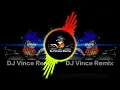 Dj Vince Sweet Child O' Mine Remix reupload