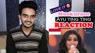 Download Reaction On: Ayu ting ting - Muskurane (Live Cover) MP3