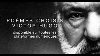 La minute de poesie Poemes Choisis Victor Hugo
