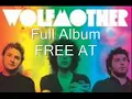 Wolfmother 10,000 Feet Cosmic Egg Album (download free)