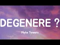 DEGENERE ? (feat. benny blanco) - Myke Towers (Lyrics)