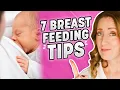 7 SIMPLE BREAST FEEDING TIPS every new mom should know