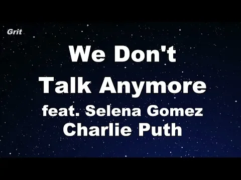 Download MP3 We Don't Talk Anymore feat. Selena Gomez - Charlie Puth Karaoke 【With Guide Melody】 Instrumental