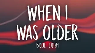 Download Billie Eilish - WHEN I WAS OLDER (Lyrics) MP3