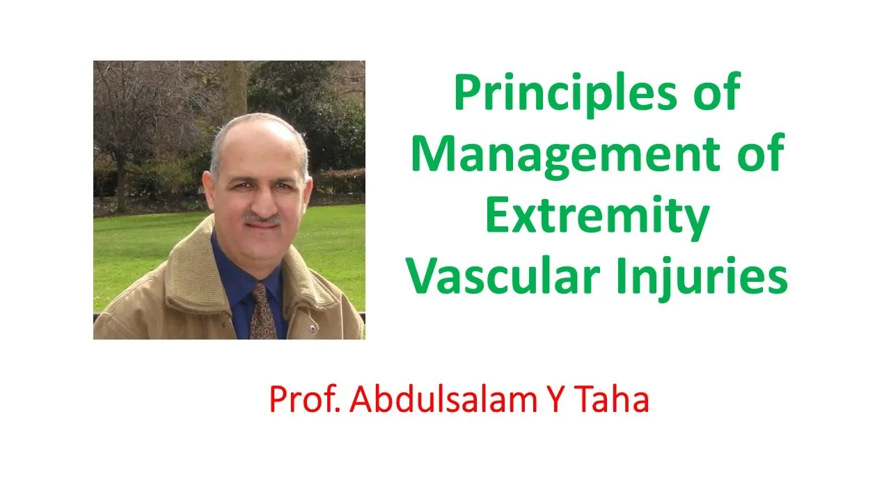 Principles of Management of Extremity Vascular Injuries