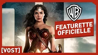 Justice League - Wonder Woman - Featurette Officielle (VOST)