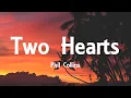 Download Lagu Phil Collins - Two Hearts (Lyrics)