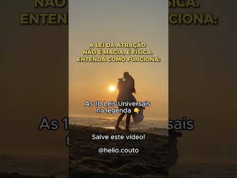 10 Leis Universais  #heliocouto