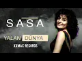Sas Yalan Dünyada Remix ( XxMax Records)