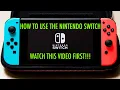 How To Use The Nintendo Switch - The Nintendo Switch Beginners Guide